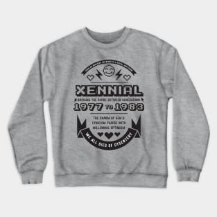 Xennial Crewneck Sweatshirt